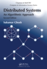 Distributed Systems : An Algorithmic Approach, Second Edition - eBook