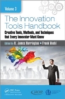 The Innovation Tools Handbook, Volume 3 : Creative Tools, Methods, and Techniques that Every Innovator Must Know - Book