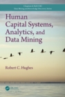 Human Capital Systems, Analytics, and Data Mining - eBook