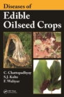 Diseases of Edible Oilseed Crops - eBook