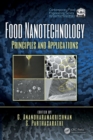 Food Nanotechnology : Principles and Applications - Book