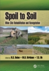 Spoil to Soil: Mine Site Rehabilitation and Revegetation - eBook