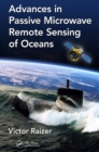 Advances in Passive Microwave Remote Sensing of Oceans - eBook