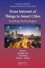 From Internet of Things to Smart Cities : Enabling Technologies - Book