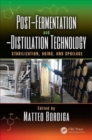 Post-Fermentation and -Distillation Technology : Stabilization, Aging, and Spoilage - Book