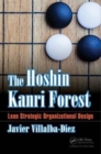 The Hoshin Kanri Forest : Lean Strategic Organizational Design - Book