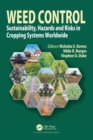 Weed Control : Sustainability, Hazards, and Risks in Cropping Systems Worldwide - Book