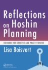 Reflections on Hoshin Planning : Guidance for Leaders and Practitioners - eBook