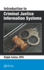 Introduction to Criminal Justice Information Systems - eBook