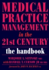 Medical Practice Management in the 21st Century : The Epidemiologically Based Needs Assessment Reviews, v. 2, First Series - eBook