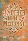 The Other Side of Medicine - eBook