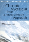 Chronic Myofascial Pain : A Patient-Centered Approach - eBook