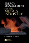 Energy Management for the Metals Industry - Book
