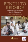 Bench to Bedside : Diagnostic Microbiology for the Clinicians - eBook