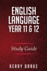English Language Year 11&12 : Study Guide - eBook
