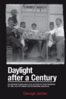 Daylight After a Century : Dr. George Djerdjian's Collection of Photographs of Pre-1915 Ottoman Life in Eastern Anatolia - eBook