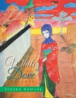 White Dove : Volume 1 - eBook