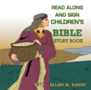 Read Along and Sign Children's Bible Storybook - eBook