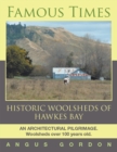 Famous Times : Historic Woolsheds of Hawkes Bay - eBook