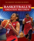 Basketball's Greatest Records - eBook