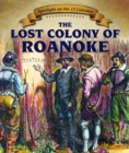 The Lost Colony of Roanoke - eBook
