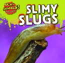 Slimy Slugs - eBook