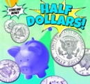 Half-Dollars! - eBook
