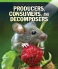 Producers, Consumers, and Decomposers - eBook