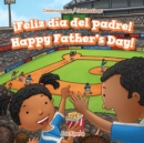 !Feliz dia del padre! / Happy Father's Day! - eBook