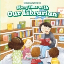 Story Time with Our Librarian - eBook