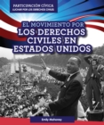 El Movimiento por los Derechos Civiles en Estados Unidos (American Civil Rights Movement) - eBook