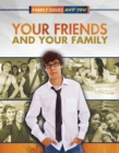 Your Friends and Your Family - eBook