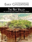 The Rift Valley and the Archaeological Evidence of the First Humans - eBook