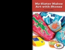 My Sister Makes Art With Stones - eBook
