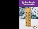We Can Read a Thermometer - eBook