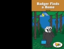 Badger Finds a Home - eBook