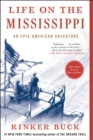 Life on the Mississippi : An Epic American Adventure - eBook