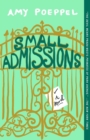 Small Admissions : A Novel - eBook