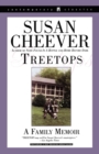 Treetops : A Memoir About Raising Wonderful Children in an Imperfect World - eBook