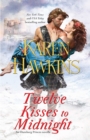 Twelve Kisses to Midnight : A Novella - eBook