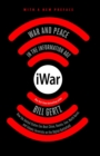 iWar : War and Peace in the Information Age - eBook