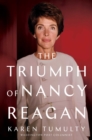 The Triumph of Nancy Reagan - Book