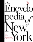 The Encyclopedia of New York - Book