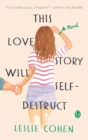 This Love Story Will Self-Destruct - eBook
