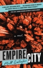 Empire City : A Novel - Book