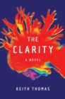 The Clarity : A Novel - Book