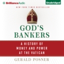 God's Bankers : A History of Money and Power at the Vatican - eAudiobook