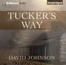 Tucker's Way - eAudiobook