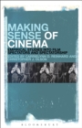 Making Sense of Cinema : Empirical Studies into Film Spectators and Spectatorship - Book