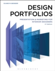 Design Portfolios : Presentation and Marketing for Interior Designers - Book
